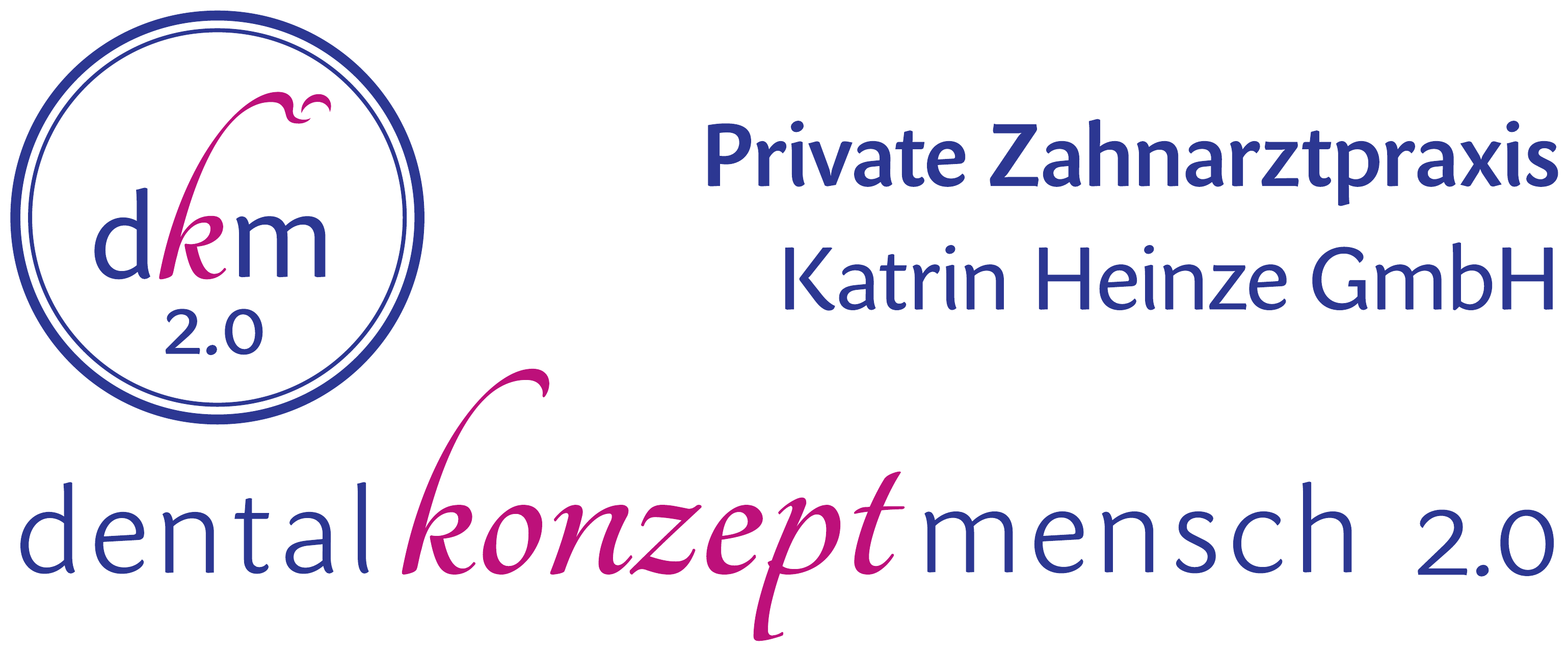 dental konzept mensch 2.0 – Private Zahnarztpraxis Katrin Heinze GmbH